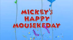 Mickey's Happy Mousekeday