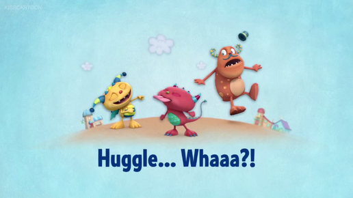 Huggle-Whaaa