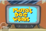 Pluto's version of the Mickey Mouse Works logo (titled Pluto's Dog Works) in "Pluto's Magic Paws"