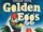 The Golden Eggs