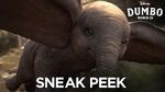 Dumbo Sneak Peek In Theaters March 29