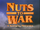Nuts to War
