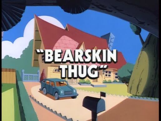 Bearskin Thug titlecard