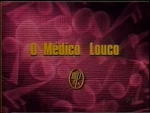 TheMadDoctorPortuguesetitlecard.jpeg (210 KB) Portuguese title card
