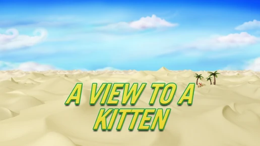 View 2 a Kitten