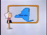 New York State in the Schoolhouse Rock! episode "A Noun is a Person, Place or Thing"