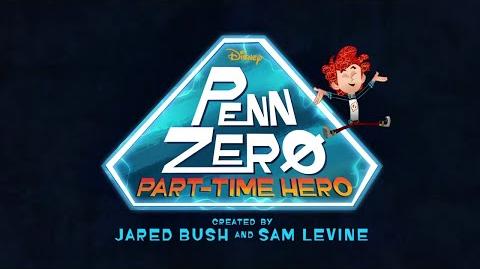 Penn Zero Part-Time Hero - Intro