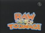 Raw Toonage - Intro 3