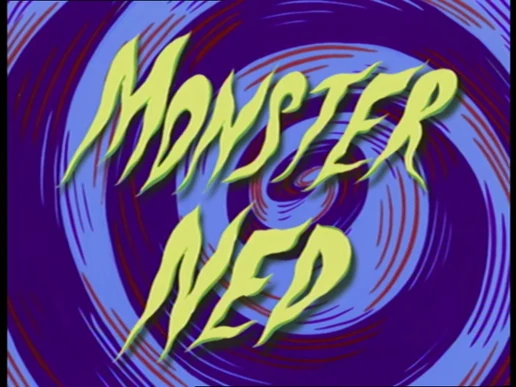Monster Ned