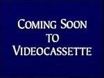 1994-1999 Coming Soon To Videocassette