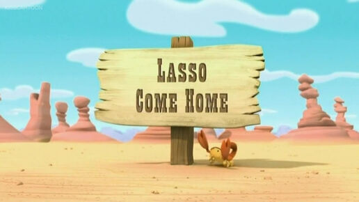 Lasso Come Home