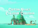 Captain Hook's Colossal Collision