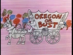 Oregon or Bust