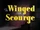 The Winged Scourge