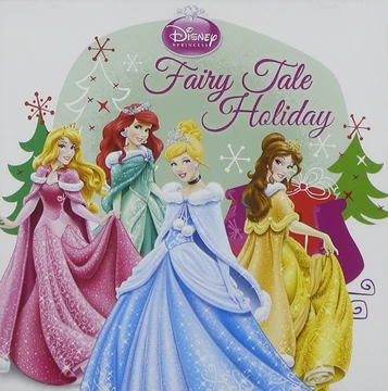 Disney Princesses Fairy Tale Holiday | Disney Wiki | Fandom