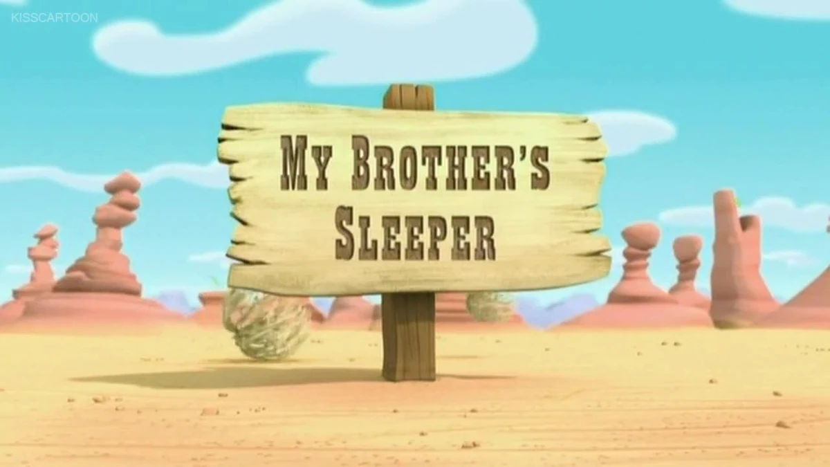 My Brother's Sleeper Disney Wiki Fandom