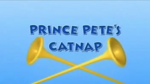 Prince Pete's Catnap title card