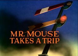 Mrmousetakesatrip03