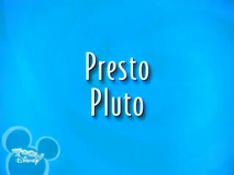 Presto Pluto