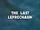 The Last Leprechaun