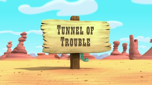 Tunnel of Trouble