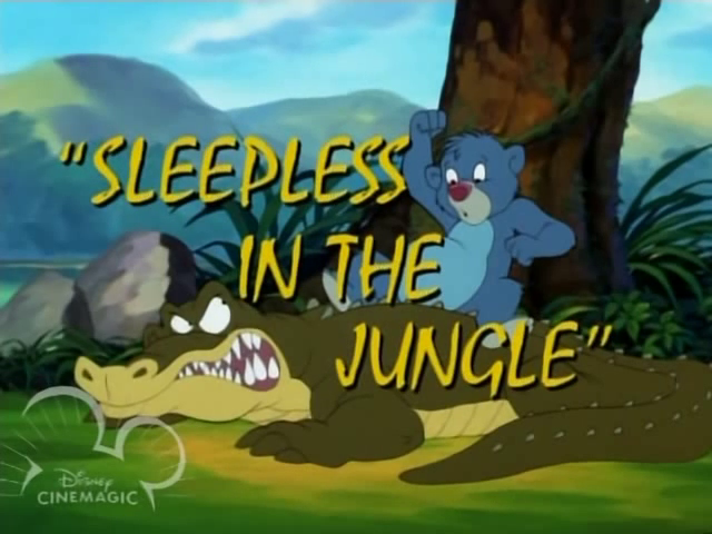Sleepless In The Jungle Disney Wiki Fandom Sleepless In The Jungle Disney Wiki Fandom