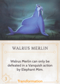 Walrus Merlin