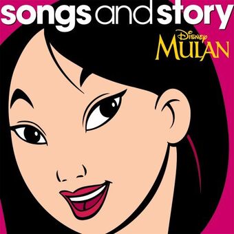 Songs And Story Mulan Disney Wiki Fandom Mulan she is witty, she is brave, she can think for herself! songs and story mulan disney wiki