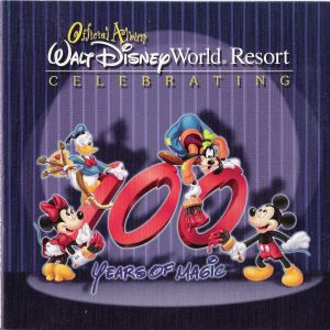 Official Album: Walt Disney World Resort Celebrating 100
