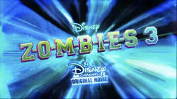 Zombies 3, Disney Wiki