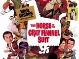 The Horse in the Gray Flannel Suit