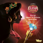 Elena de Avalor promo maiores aventuras Disney Channel BR