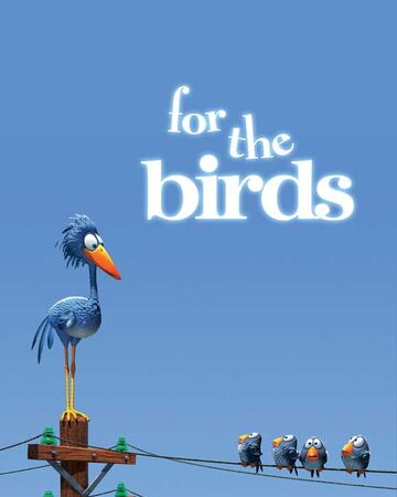 For The Birds Disney Wiki Fandom With tenor, maker of gif keyboard, add popular birds on a wire pixar animated gifs to your conversations. for the birds disney wiki fandom