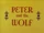 Peter and the Wolf