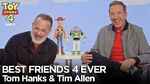 "Best Friends 4 Ever" with Tom Hanks & Tim Allen Toy Story 4