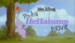 Pooh's Heffalump Movie Trailer.jpg (806 KB) Pooh's Heffalump Movie trailer