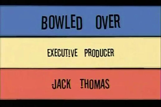 Bowl'd Over