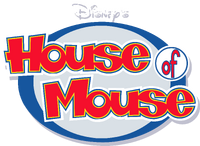 House of Mouse Disney