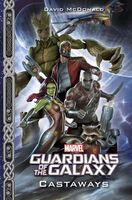 Guardians of the Galaxy: CastawaysJuly 12, 2016