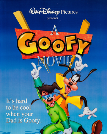 A Goofy Movie Disney Wiki Fandom