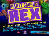 Partysaurus Rex