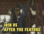 "Join Us After The Feature" bumper