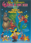 Walt Disney's World On Ice: Mickey's Magical Tales (also know as 10th Anniversary, All Together Live and Disney Adventures) (1990–1996)