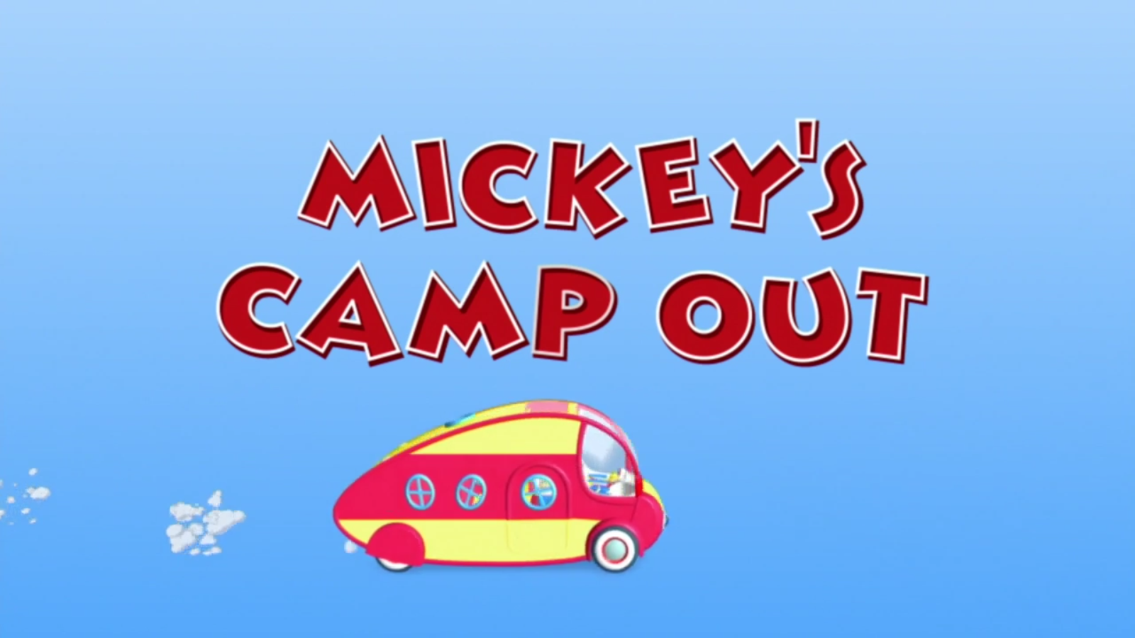 Magical Moments, Mickey Mouse Clubhouse: Camping