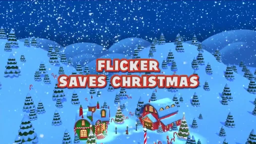 Flicker Saves Christmas
