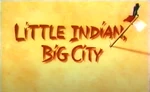 Little Indian, Big City VHS trailer