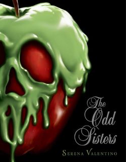 The Odd Sisters - A Villains Novel