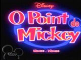 O Point do Mickey