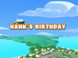 Hank's Birthday