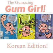 Chews Your Destiny, Gum Luck, and Popped Star in Korean.